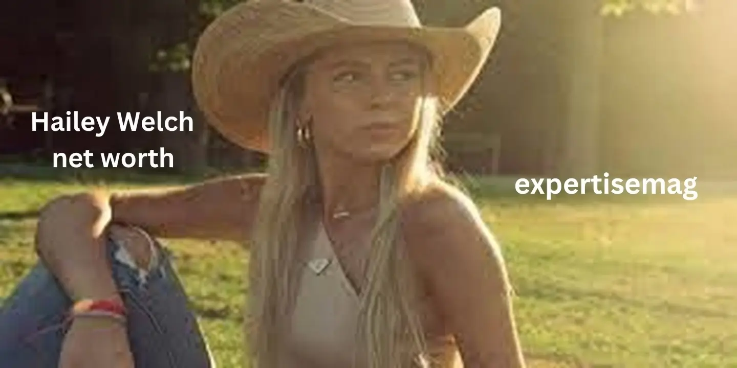 Hailey Welch Net Worth (2026): How Much Is She Worth?